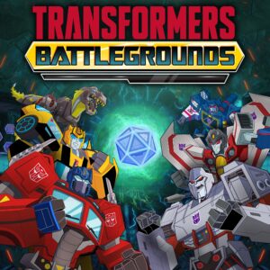 TRANSFORMERS: BATTLEGROUNDS [One, X|S]