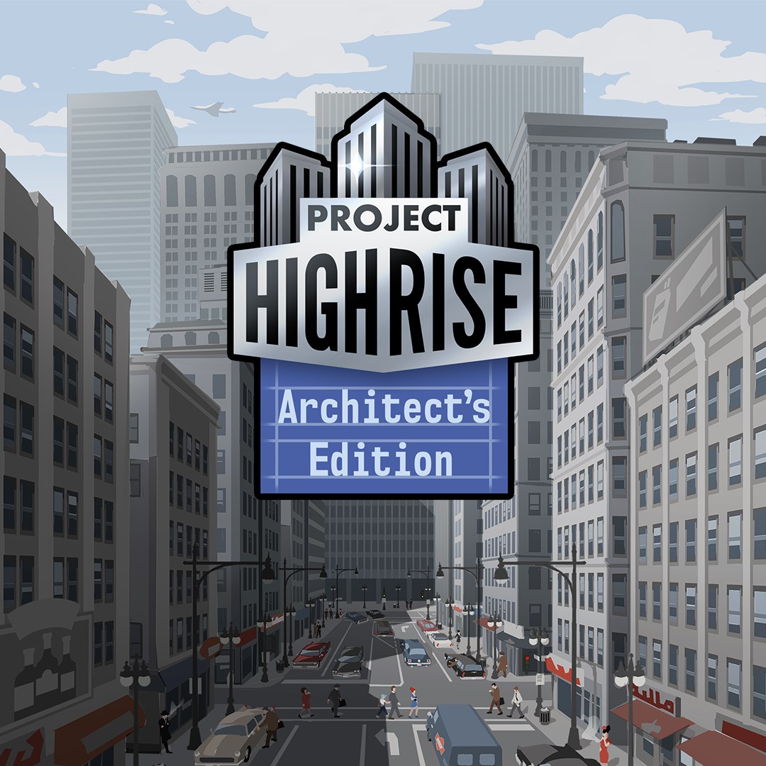 Project Highrise: Architect's Edition. Изображение 1