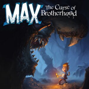 Max: The Curse of Brotherhood [One, X|S]