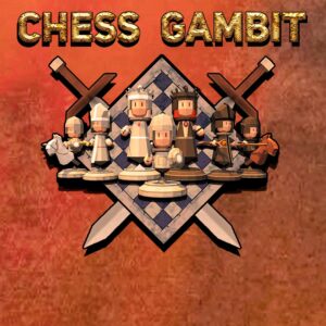 Chess Gambit [One, X|S]