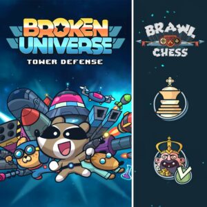 Broken Universe + Brawl Chess [One, X|S]