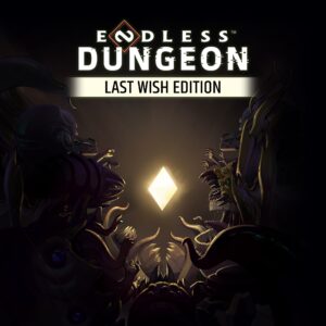 ENDLESS Dungeon Last Wish Edition [One, X|S]