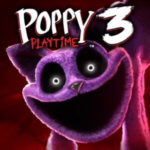 Poppy Playtime: Chapter 3 [One, X|S]