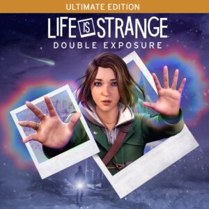 Life is Strange: Double Exposure Ultimate Edition [X|S]