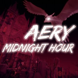 Aery - Midnight Hour [One, X|S]