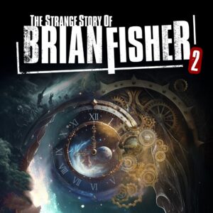 The Strange Story Of Brian Fisher: Chapter 2. Изображение 1