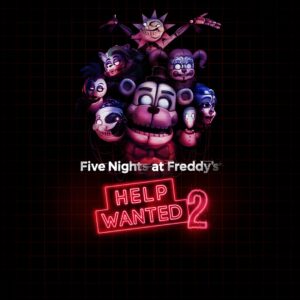 Five Nights at Freddy's: Help Wanted 2 [X|S]