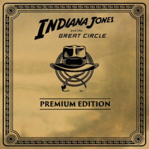 Indiana Jones and the Great Circle: Digital Premium Edition [X|S]